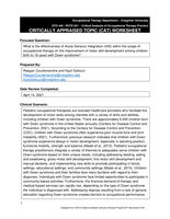 Critically Appraised Topic: Evidence for the Effect of Ayres Sensory Integration (ASI) for Motor Skill Development Among Children with Down Syndrome.