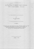 The Development of Communist China's Attitudes Toward Nuclear Weapons : 1945-1957