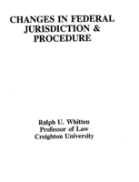 Changes in federal jurisdiction and procedure