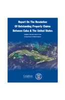 Report on the resolution of outstanding property claims between Cuba and the United States