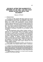 Divorce after the Bankruptcy Reform Act of 1994: Can you stay warm after you split the blanket?