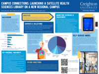 Campus Connections: Launching a Satellite Health Science Library on a New Regional Campus