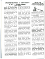 Attorney services at Creighton's School of Law Library