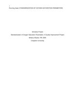 Standardization of Oxygen Saturation Parameters: A Quality Improvement Project