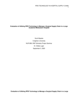 Evaluation of Utilizing RFID Technology to Manage a Surgical Supply Chain in a Large Academic Midwestern Hospital
