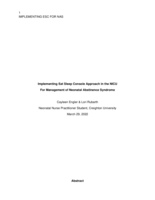 Implementing Eat Sleep Console Approach in the NICU For Management of Neonatal Abstinence Syndrome
