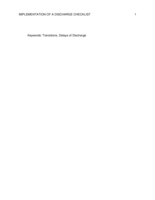 Implementation of a Discharge Checklist to Support Quality Transitions of Care and Timely Discharges on an Adult Psychiatric Unit