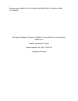 Decreasing Radiation Exposure in Pediatric Trauma Related to Cervical Spine Clearance: A  Quality Improvement Project