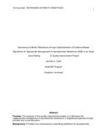 Decreasing Antibiotic Resistance through Implementation of Evidence-Based Algorithms for Appropriate Management of Asymptomatic Bacteriuria (ASB) in an Acute Care Setting: A Quality Improvement Project