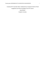 Increasing HPV Vaccination Rate in Adolescents by Increasing Provider-to-Parent Engagement and Parent Knowledge of the HPV Vaccine