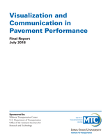 Visualization and Communication in Pavement Performance Final Report