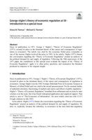 George stigler's theory of economic regulation at 50 - introduction to a special issue