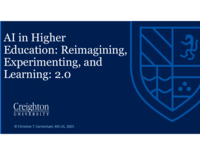 AI in Higher Education: Re-imagining, Experimenting, Learning 2.0