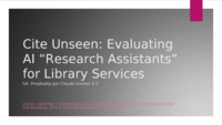 Cite unseen: Evaluating AI "Research Assistants" for library services